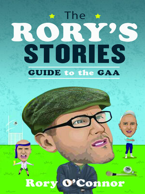 cover image of The Rory's Stories Guide to the GAA